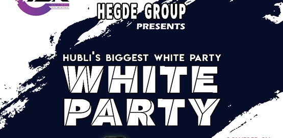 Hubli's Biggest WHITE PARTY!!!!! Hubli's Biggest WHITE PARTY!!!!!